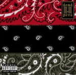 Dead Prez : RBG: Revolutionary But Gangsta LP, punainen vinyyli