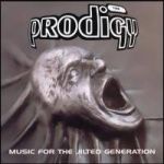 Prodigy : Music For The Jilted Generation 2-LP