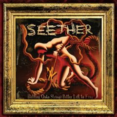 Seether : Holding Onto Strings Better Left to Fray CD *käytetty*