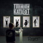 Turmion Kätilöt : Reset CD