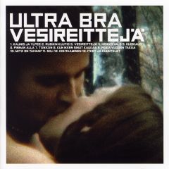 Ultra Bra : Vesireittejä LP