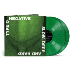 Type O Negative : Slow Deep and Hard 2-LP, green & black vinyl (Rocktober 2024)