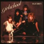 Girlschool : Play Dirty LP, värivinyyli