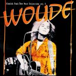 Woude : Singles 1979-1985 LP