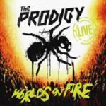 Prodigy : Worlds on Fire CD + DVD