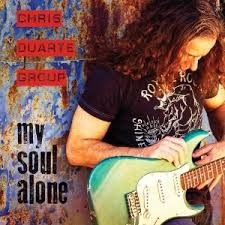 Duarte, Chris Group: My Soul Alone CD