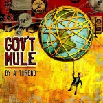 Govt Mule: By A Thread CD 