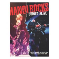 Hanoi Rocks Buried Alive DVD *käytetty*