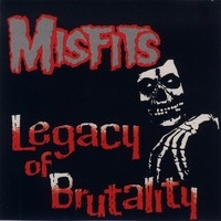 Misfits : Legacy of Brutality LP