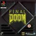 Final Doom PS1 *käytetty*